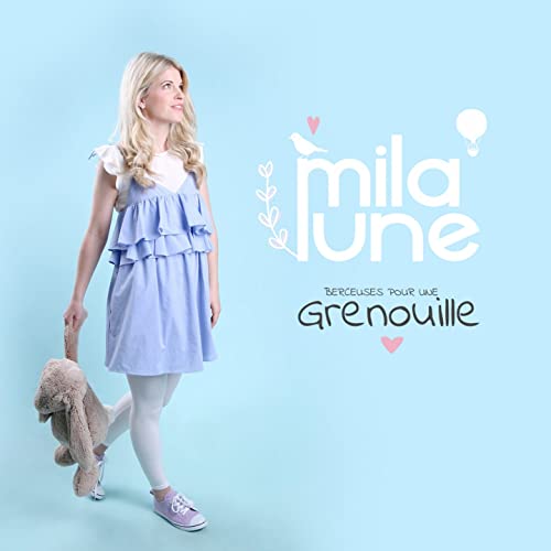 Berceuses pour une grenouille par Mila Lune, le CD